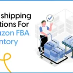 Bulk shipping solutions for Amazon FBA Inventory