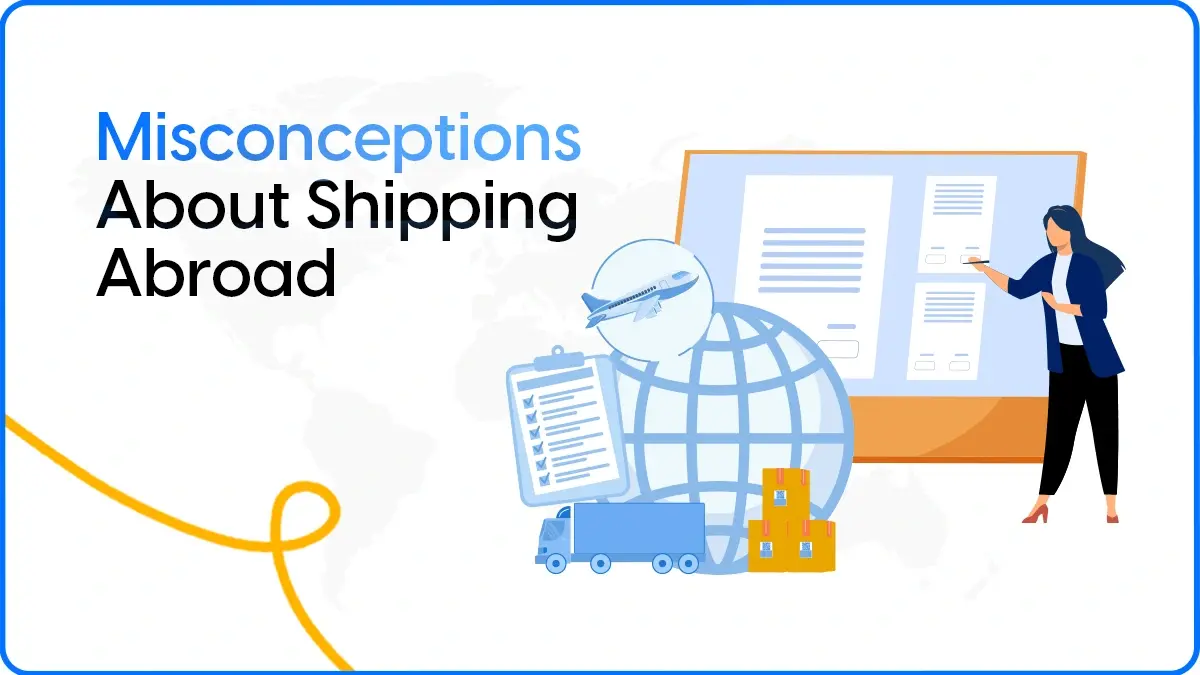 Common Misconceptions About International Courier Shipping from India