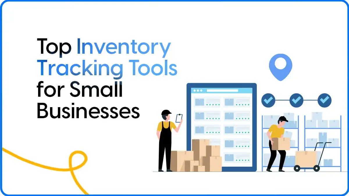 Inventory Tracking Tools for Small Businesses