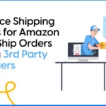 Reduce Shipping Costs for Amazon Self Ship Orders Using 3rd Party Couriers