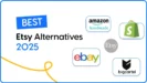 Best Etsy Alternatives 2025