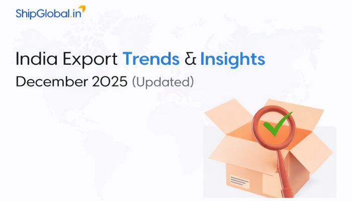 India Export Trends: Growth Insights and Market Forecasts – December 2025