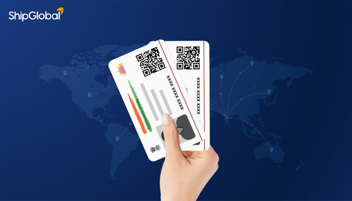 Why Aadhar Card is Essential for KYC at ShipGlobal.in