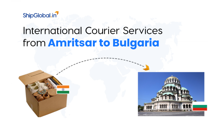 Reliable International Courier Service from Amritsar to Bulgaria