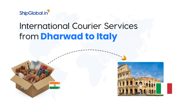 Reliable International Courier Service from Dharwad to Italy