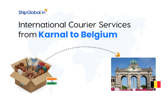 Reliable International Courier Service from Karnal to Belgium