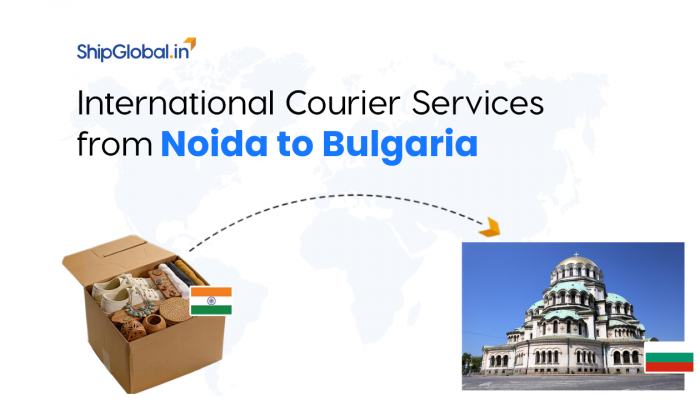 Best International Courier Service from Noida to Bulgaria